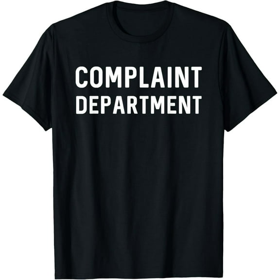 Complaint Department T-Shirt