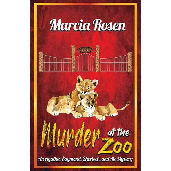 Agatha, Raymond, Sherlock, & Me Mystery Murder at the Zoo: Volume 1, (Paperback)