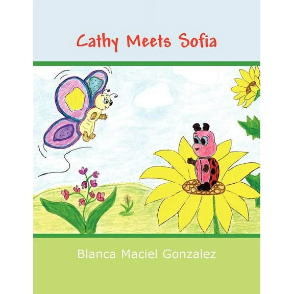 Cathy Meets Sofia, (Paperback)