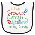 thumbnail image 2 of Inktastic Physical Therapist Like Daddy Baby Terry Cloth Bib, 2 of 3