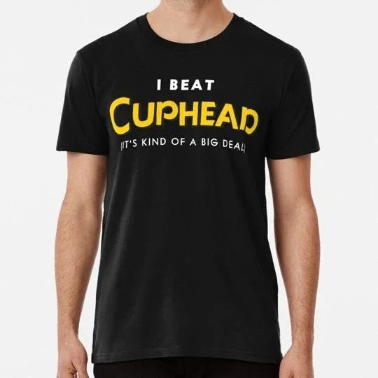 I Beat Cuphead Size S to 5XL Made in the USA T-Shirt