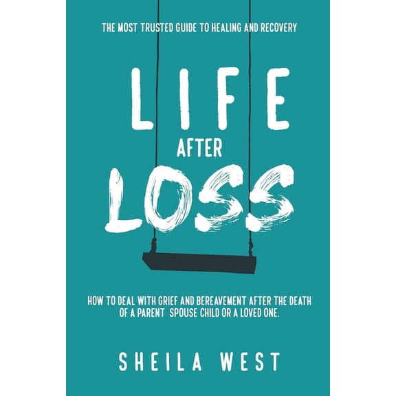 Life After Loss, (Paperback)