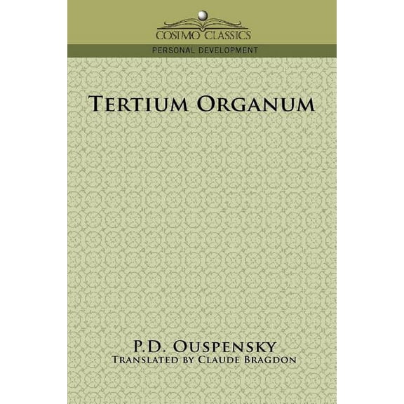 Cosimo Classics Personal Development Tertium Organum, (Paperback)