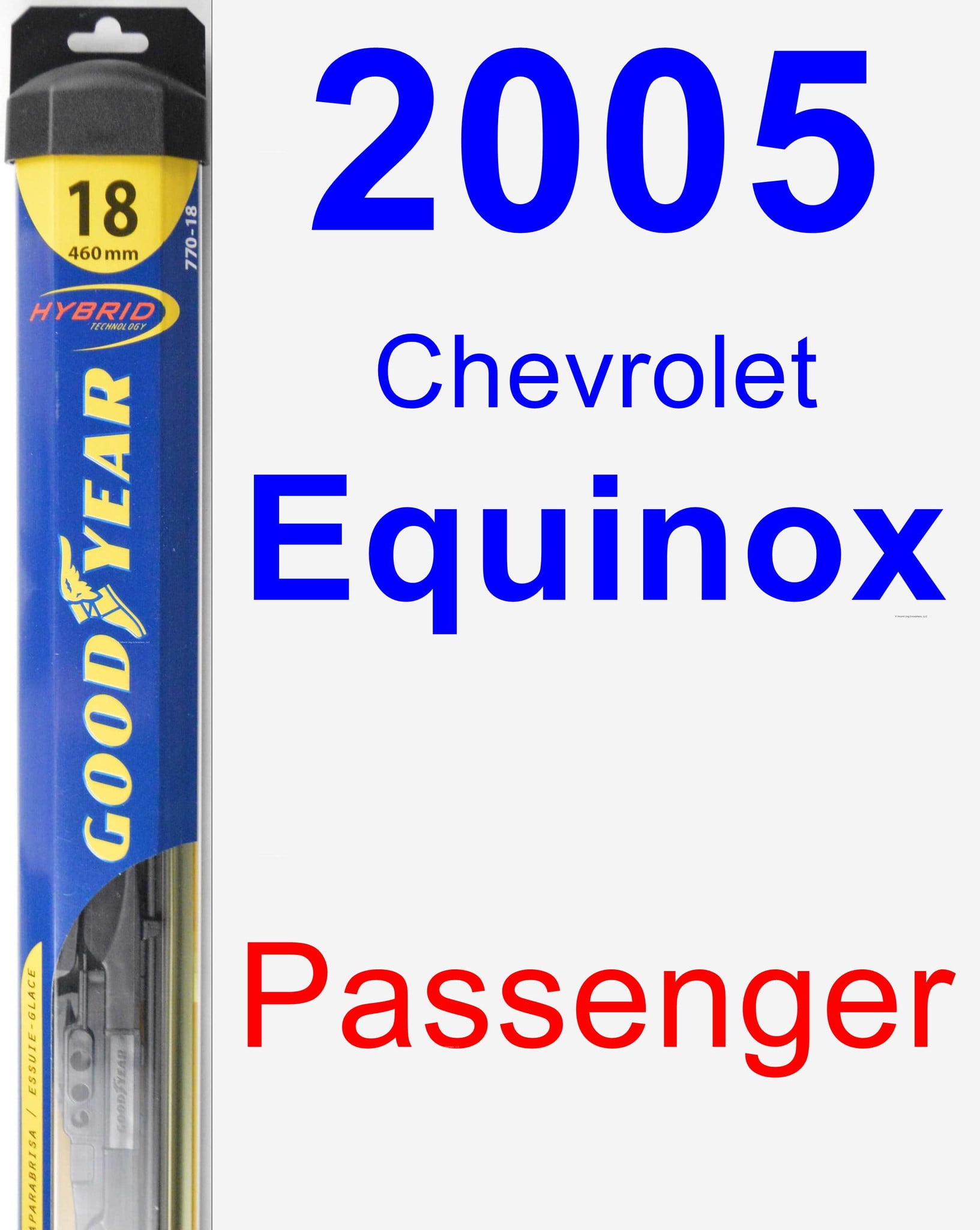 2005 Chevrolet Equinox Passenger Wiper Blade Hybrid