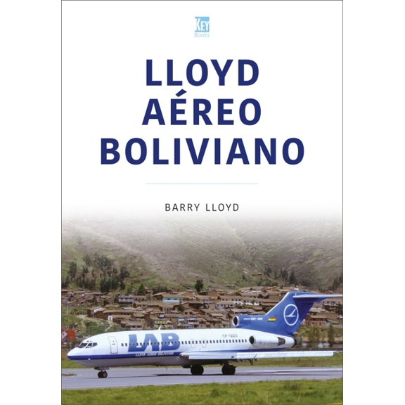 Airlines Lloyd Aéreo Boliviano, (Paperback)