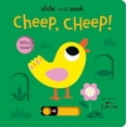 thumbnail image 1 of Pre-Owned Cheep, Cheep! : Slide-and-Seek (Board book), 1 of 1