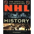thumbnail image 1 of Pre-Owned The Official Illustrated Nhl History: From the Original Six to a Global Game (Hardcover) 1572433442 9781572433441, 1 of 1