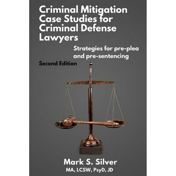 Criminal Mitigation Case Studies (Paperback)