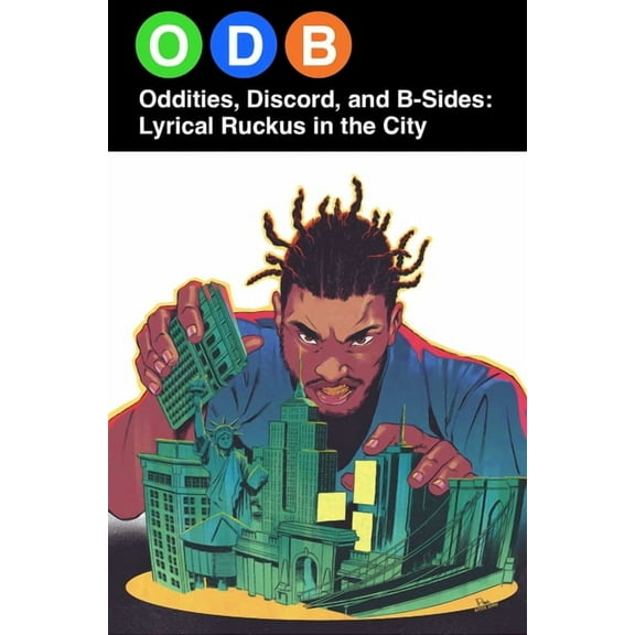Odb: Oddities, Discord & B-Sides--Lyrical Ruckus in the City, (Paperback)