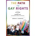 thumbnail image 1 of The Path to Gay Rights: How Activism and Coming Out Changed Public Opinion, 1 of 1