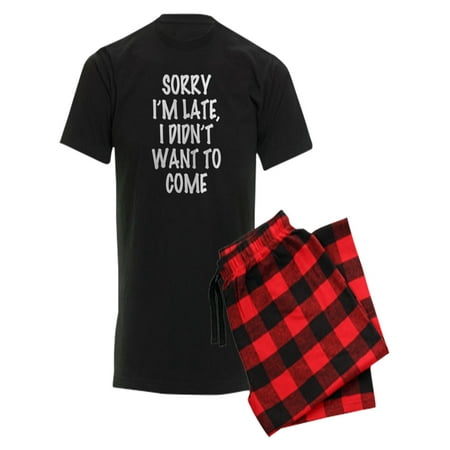 

CafePress - Sorry I m Late I Didn t Want - Men s Dark Pajamas