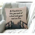 thumbnail image 7 of Inspirational Quote Throw Pillow Case Funny Quotes Cushion Cover Cotton Linen 18 x 18 Inch Be Fearless in The Pursuit of What Sets Your Soul On Fire, 7 of 7
