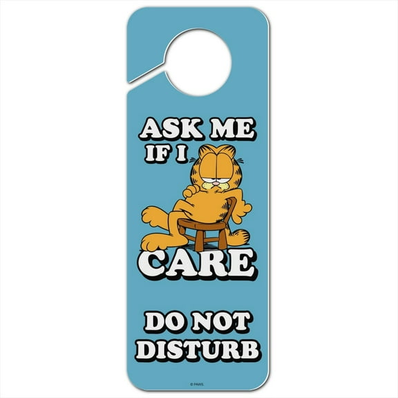 Garfield Ask Me If I Care Plastic Door Knob Hanger Sign