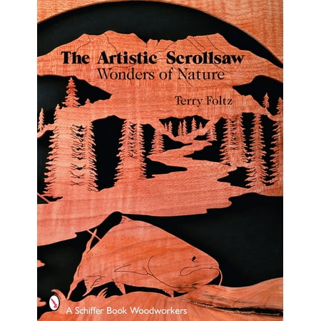 The Artistic Scrollsaw: Wonders of Nature (Paperback)