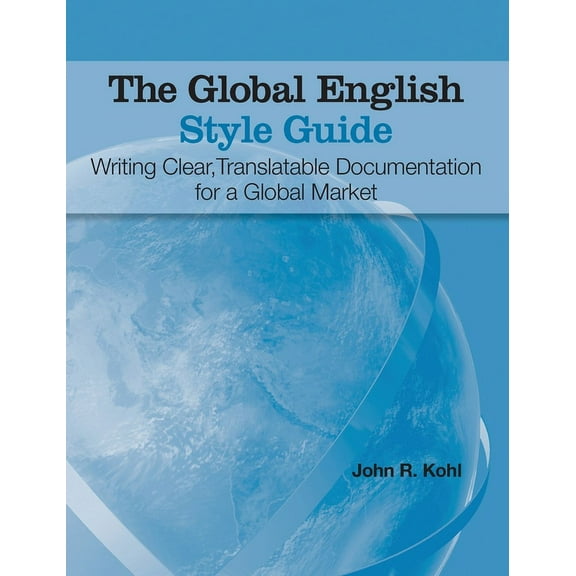 The Global English Style Guide (Hardcover)