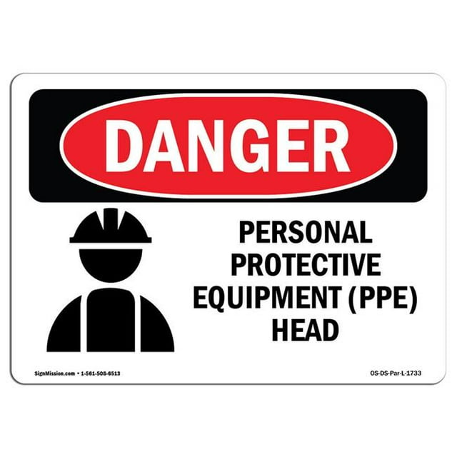 SignMission OS-DS-A-1218-L-1733 12 x 18 Po Signe de Danger OSHA - Tête d'Équipement de Protection Individuelle