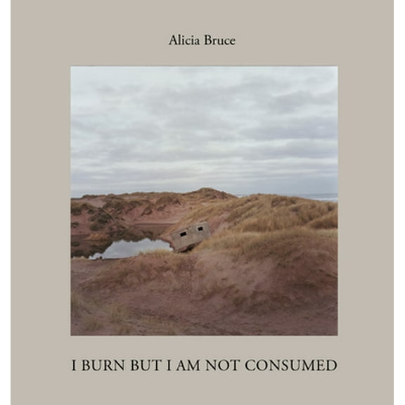 I Burn But Am Not Consumed (Hardcover)