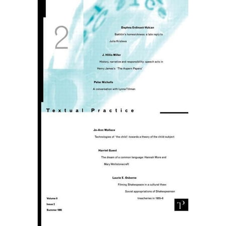 Textual Practice Issue 2 Textual Practice: Volume 9 Issue 2 Book 9 (Paperback)