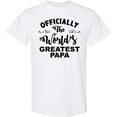 thumbnail image 3 of Inktastic Officially the World's Greatest Papa T-Shirt, 3 of 5