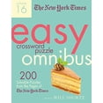 thumbnail image 1 of Pre-Owned The New York Times Easy Crossword Puzzle Omnibus Volume 16: 200 Solvable Puzzles from the Pages of (Paperback) by New York Times, Will Shortz, 1 of 1