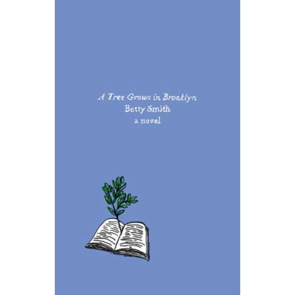 Pre-Owned A Tree Grows in Brooklyn: A Novel (Paperback) 0062096958 9780062096951