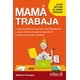 thumbnail image 1 of Mama Trabaja, 1 of 2