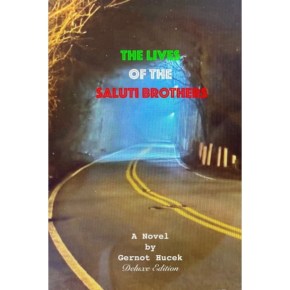 The Lives of the Saluti Brothers, (Paperback)