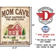 thumbnail image 2 of Desperate Enterprises Mom Cave - Often Under Appreciated Tin Sign, 12.5" W x 16" H, 2 of 2