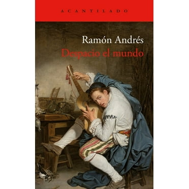 Despacio El Mundo, (Paperback)