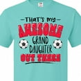 thumbnail image 4 of Inktastic That's My Awesome Granddaughter out There with Soccer Balls T-Shirt, 4 of 5