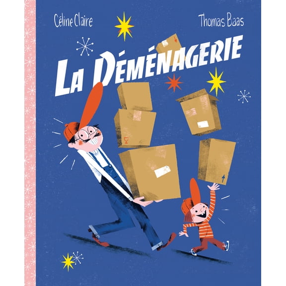 La DÃ©mÃ©nagerie, (Hardcover)