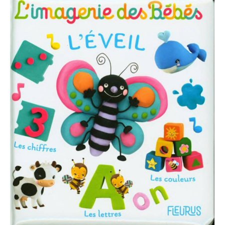 L'imagerie des bébés : L'Éveil (French Book) | Walmart Canada