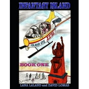Infantasy Island: Infantasy Island: Book One (Paperback)