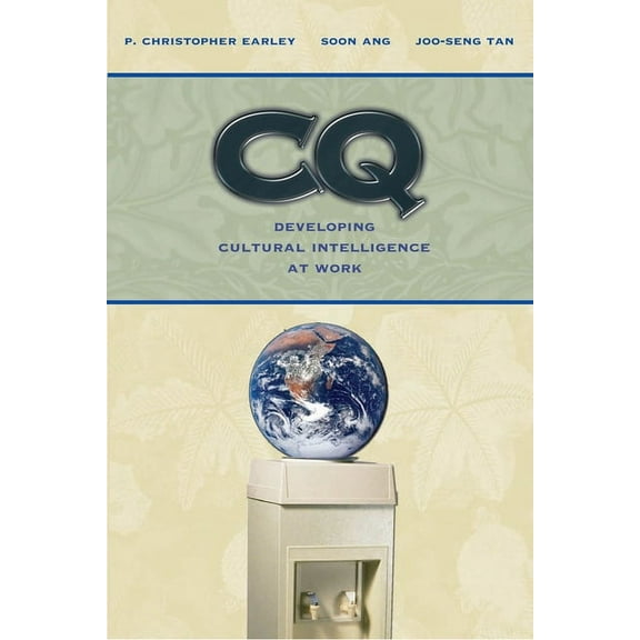 CQ: Developing Cultural Intelligence at Work, (Paperback)