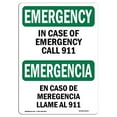 thumbnail image 1 of SignMission OS-EM-A-710-L-10337 7 x 10 in. OSHA Emergency Sign - In Case of Call 911 Bilingual, 1 of 1