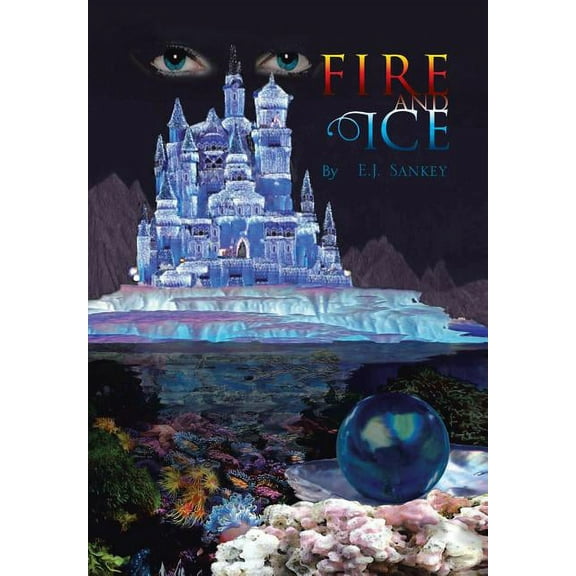 Fire and Ice (Hardcover)