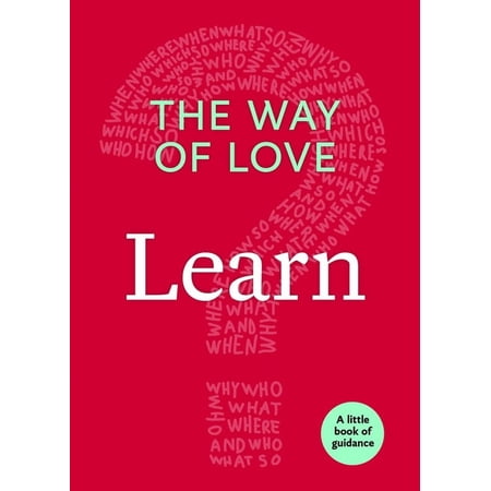 Little Books of Guidance The Way of Love: Learn (Paperback)