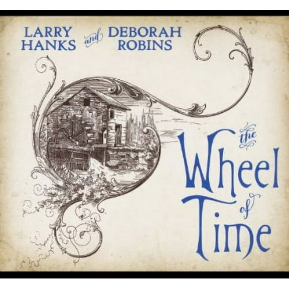 Larry Hanks - The Wheel of Time - Music & Performance - CD