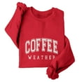 thumbnail image 4 of YEJIMAN Crewneck Sweatshirts Women Coffee Weather Sweatshirt Women's Lover Trendy Shirt Cozy Season Fall Fleece Pullover Sweatshirt for Women Red, 4 of 6