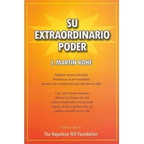 Pre-Owned Your Greatest Power - Su Extraordinario Poder (Spanish Edition) (Paperback) 0937539937 9780937539934