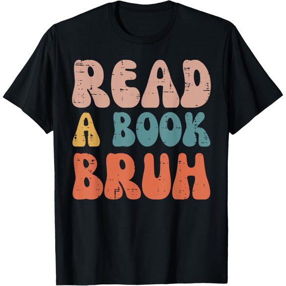 Read A Book Bruh Funny Read Reading Librarian Boys Teen Kids T-Shirt