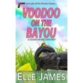 thumbnail image 1 of Pre-Owned Voodoo on the Bayou (Paperback) 1626950458 9781626950450, 1 of 1