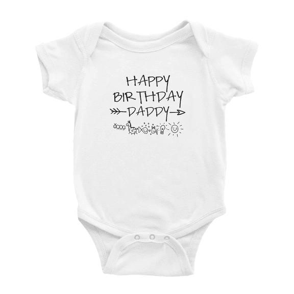 Happy Birthday Daddy Graffiti Cute Baby One-pieces Boy Girl Unisex