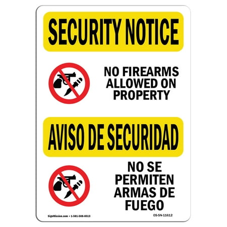 OSHA SECURITY NOTICE Sign - No Guns Allowed Bilingual  | Choose from: Aluminum, Rigid Plastic or Vinyl Label Decal | Protect Your Business, Construction Site, Warehouse & Shop Area |  Made in the