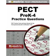 PECT PreK-4 Practice Questions: PECT Practice Tests and Exam Review for the Pennsylvania Educator Certification Tests
