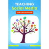 Teaching Social Media: The Can-Do Guide [Paperback - Used]