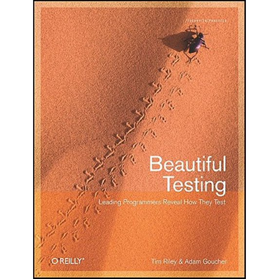 Pre-Owned Beautiful Testing: Leading Programmers Reveal How They Test (Theory in Practice) Paperback