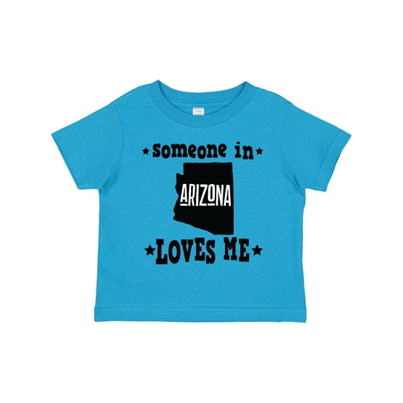 Inktastic Arizona Someone Loves Me Boys or Girls Toddler T-Shirt