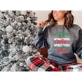thumbnail image 5 of So Tell Me What You Really Want Christmas Sweatshirt, 5 of 7