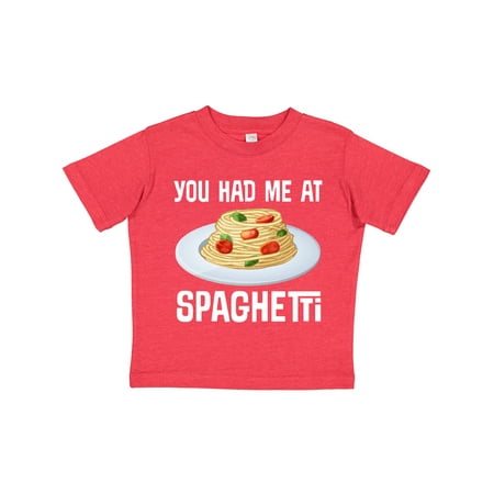 

Inktastic You Had Me at Spaghetti Gift Toddler Boy or Toddler Girl T-Shirt